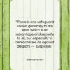 Demosthenes quote: “There is one safeguard known generally to…”- at QuotesQuotesQuotes.com