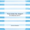Dionne Warwick quote: “Dust does rise, doesn’t it? And so…”- at QuotesQuotesQuotes.com