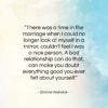 Dionne Warwick quote: “There was a time in the marriage…”- at QuotesQuotesQuotes.com