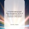 Dorothy L. Sayers quote: “A human being must have occupation, of…”- at QuotesQuotesQuotes.com