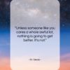 Dr. Seuss quote: “Unless someone like you cares a whole…”- at QuotesQuotesQuotes.com