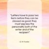 E. M. Forster quote: “Letters have to pass two tests before…”- at QuotesQuotesQuotes.com