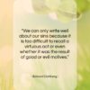 Edward Dahlberg quote: “We can only write well about our…”- at QuotesQuotesQuotes.com
