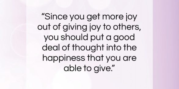 Eleanor Roosevelt quote: “Since you get more joy out of…” Eleanor Roosevelt quote: “Since you get more joy out of…”- at QuotesQuotesQuotes.com