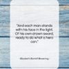 Elizabeth Barrett Browning quote: “And each man stands with his face…”- at QuotesQuotesQuotes.com