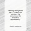 Elizabeth Cady Stanton quote: “Nothing strengthens the judgment and quickens the…”- at QuotesQuotesQuotes.com