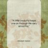 Elizabeth Gaskell quote: “A little credulity helps one on through…”- at QuotesQuotesQuotes.com
