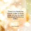 Emily Dickinson quote: “There is no Frigate like a book…”- at QuotesQuotesQuotes.com