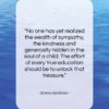 Emma Goldman quote: “No one has yet realized the wealth…”- at QuotesQuotesQuotes.com
