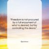 Epictetus quote: “Freedom is not procured by a full…”- at QuotesQuotesQuotes.com