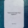 Epictetus quote: “Silence is safer than speech….”- at QuotesQuotesQuotes.com