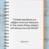 Epictetus quote: “Unless we place our religion and our…”- at QuotesQuotesQuotes.com