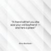 Erma Bombeck quote: “A friend will tell you she saw…”- at QuotesQuotesQuotes.com
