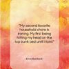 Erma Bombeck quote: “My second favorite household chore is ironing….”- at QuotesQuotesQuotes.com