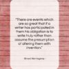 Ernest Hemingway quote: “There are events which are so great…”- at QuotesQuotesQuotes.com