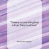 Ernest Hemingway quote: “There’s no one thing that is true….”- at QuotesQuotesQuotes.com