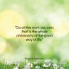 Eugene Delacroix quote: “Do all the work you can; that…”- at QuotesQuotesQuotes.com