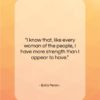 Evita Peron quote: “I know that, like every woman of…”- at QuotesQuotesQuotes.com