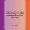 Ezra Pound quote: “Nothing written for pay is worth printing….”- at QuotesQuotesQuotes.com