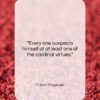 F. Scott Fitzgerald quote: “Every one suspects himself of at least…”- at QuotesQuotesQuotes.com