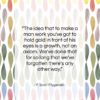 F. Scott Fitzgerald quote: “The idea that to make a man…”- at QuotesQuotesQuotes.com