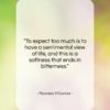 Flannery O’Connor quote: “To expect too much is to have…”- at QuotesQuotesQuotes.com