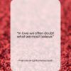Francois de La Rochefoucauld quote: “In love we often doubt what we…”- at QuotesQuotesQuotes.com