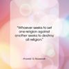 Franklin D. Roosevelt quote: “Whoever seeks to set one religion against…”- at QuotesQuotesQuotes.com
