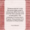 Franz Grillparzer quote: “Science and art, or by the same…”- at QuotesQuotesQuotes.com