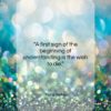 Franz Kafka quote: “A first sign of the beginning of…”- at QuotesQuotesQuotes.com