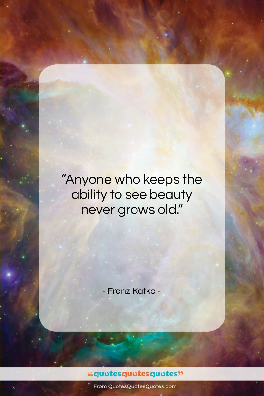 Franz Kafka quote: “Anyone who keeps the ability to see…”- at QuotesQuotesQuotes.com
