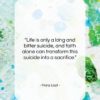 Franz Liszt quote: “Life is only a long and bitter…”- at QuotesQuotesQuotes.com