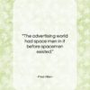 Fred Allen quote: “The advertising world had space men in…”- at QuotesQuotesQuotes.com