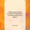 Fred Rogers quote: “Feeling good about ourselves is essential in…”- at QuotesQuotesQuotes.com