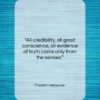 Friedrich Nietzsche quote: “All credibility, all good conscience, all evidence…”- at QuotesQuotesQuotes.com