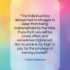 Friedrich Nietzsche quote: “The individual has always had to struggle…”- at QuotesQuotesQuotes.com