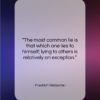 Friedrich Nietzsche quote: “The most common lie is that which…”- at QuotesQuotesQuotes.com