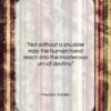 Friedrich Schiller quote: “Not without a shudder may the human…”- at QuotesQuotesQuotes.com