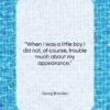 Georg Brandes quote: “When I was a little boy I…”- at QuotesQuotesQuotes.com