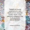 Georg C. Lichtenberg quote: “Delight at having understood a very abstract…”- at QuotesQuotesQuotes.com
