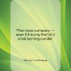 Georg C. Lichtenberg quote: “Man loves company — even if it…”- at QuotesQuotesQuotes.com
