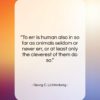 Georg C. Lichtenberg quote: “To err is human also in so…”- at QuotesQuotesQuotes.com