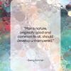 Georg Simmel quote: “Man’s nature, originally good and common to…”- at QuotesQuotesQuotes.com