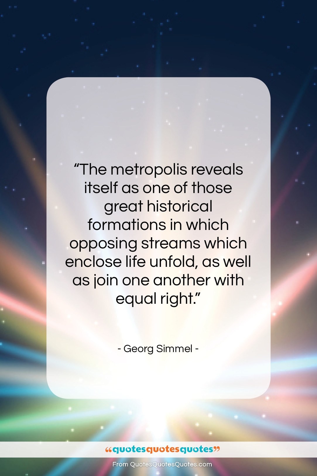 Georg Simmel quote: “The metropolis reveals itself as one of…”- at QuotesQuotesQuotes.com