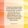 Georg Simmel quote: “The psychological basis of the metropolitan type…”- at QuotesQuotesQuotes.com