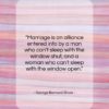 George Bernard Shaw quote: “Marriage is an alliance entered into by…”- at QuotesQuotesQuotes.com