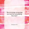 George Carlin quote: “By and large, language is a tool…”- at QuotesQuotesQuotes.com