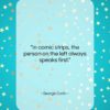 George Carlin quote: “In comic strips, the person on the…”- at QuotesQuotesQuotes.com