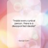 George Carlin quote: “Inside every cynical person, there is a…”- at QuotesQuotesQuotes.com