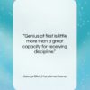 George Eliot (Mary Anne Evans) quote: “Genius at first is little more than…”- at QuotesQuotesQuotes.com